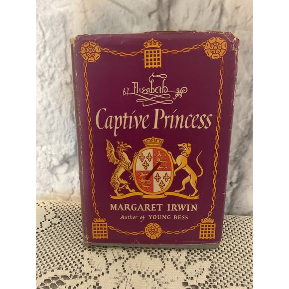 1948 Elizabeth, Captive Princess Hardback by Margaret E.F. Irwin - Picture 1 of 10